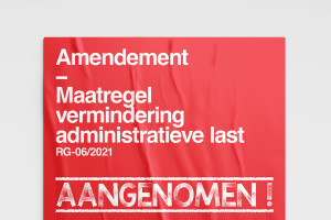 Amendement: Maatregel vermindering administratieve last